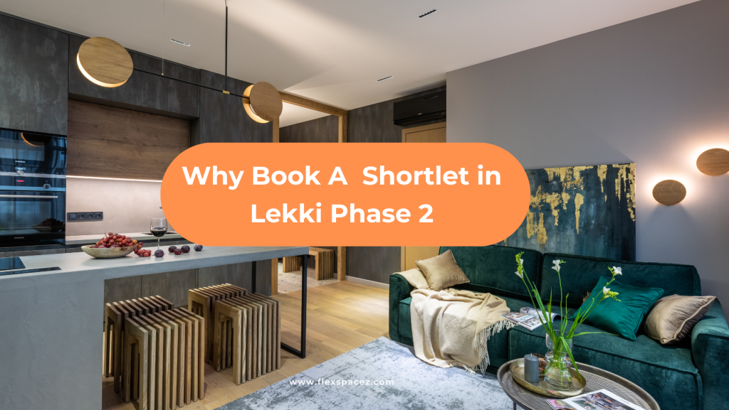 Shortlet in Lekki Phase 2